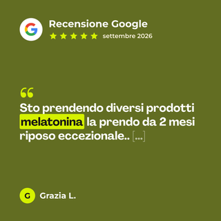 Recensione Google a 5 stelle di Grazia L. su Melatonina forte: «Sto prendendo diversi prodotti melatonina la prendo da 2 mesi riposo eccezionale.. […]»